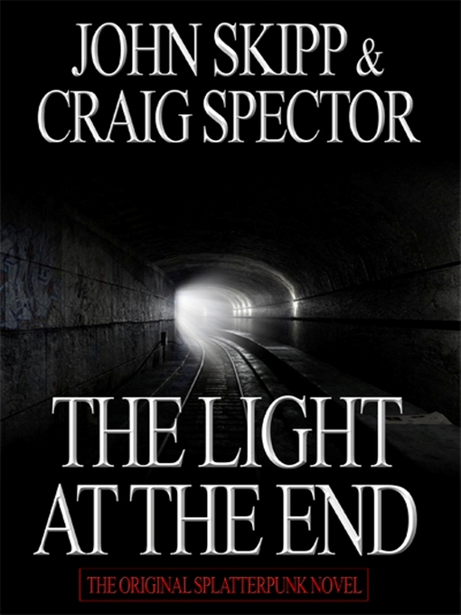 The Light at the End by John Skipp